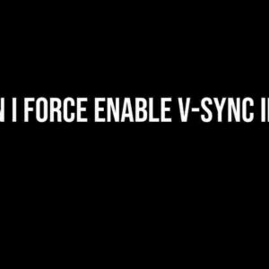 How Can I Force Enable V-Sync in Unity?